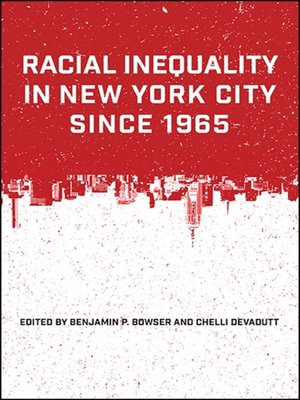 cover image of Racial Inequality in New York City since 1965